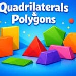 Quadrilaterals & Polygons (చతుర్భుజాలు & బహుభుజులు)