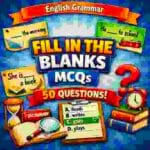 FILL IN THE BLANKS